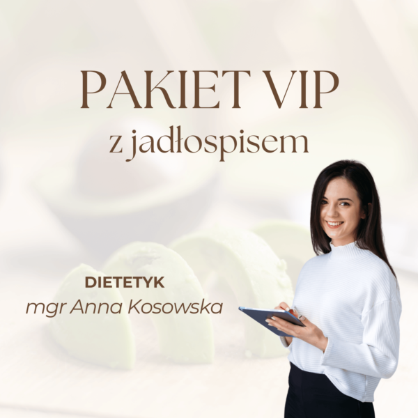 pakiet vip z jadłospisem anna